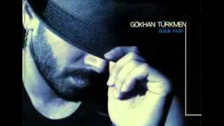 07 Gökhan Türkmen  Yorgun [upl. by Lugar]