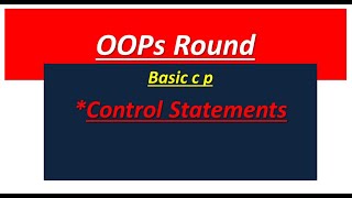 Control Statements Detailed VideoIts Types JAVA OPPs Round Basic CP part 3 FUMIGATION Malayalam [upl. by Oidale759]