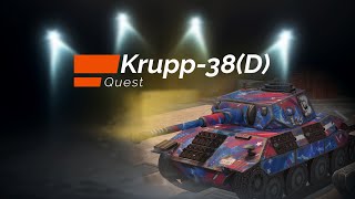 WoT Blitz  Krupp 38D New TANK [upl. by Holmen273]