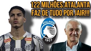 🚨 URGENTE CLUBE DA ITÁLIA ATALANTA PODE TIRAR ZAGUEIRO DO PEIXE OFERTA 122 MILHÕES [upl. by Narton]