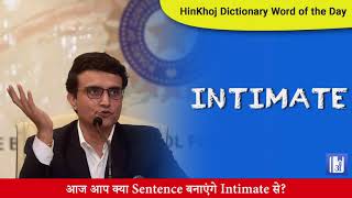 Intimate In Hindi  HinKhoj  Dictionary [upl. by Nostaw]