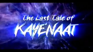 The Last Tale Of Kayenaat Full Movie In Hindi [upl. by Reggi]