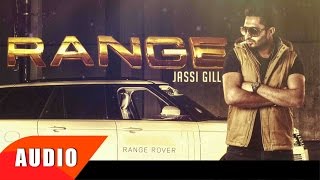 Range  Full Audio Song   Jassi Gill  Punjabi Song Collection  Speed Records [upl. by Cirederf]