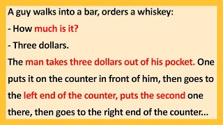 A Guy Walks into a Bar Orders a Whiskey – How Much is it – Three Dollars BEST JOKES OF THE WEEK [upl. by Jereld]