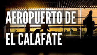 ✈ Aeropuerto De El Calafate  El Calafate Airport [upl. by Syck]