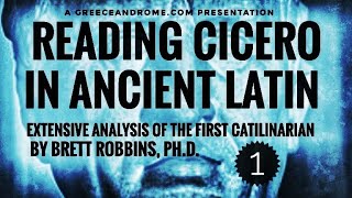 Reading Cicero in the Original Latin First Catilinarian Pt 1 [upl. by Iteerp]