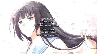 ReLIFE ep2 ending  HOT LIMIT  TMRevolution [upl. by Agna]