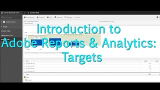 Tutorial Adobe Reports amp Analytics Targets [upl. by Asenaj]