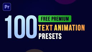 100 FREE Text Animation Premiere Pro Templates MOGRT Download [upl. by Salazar563]