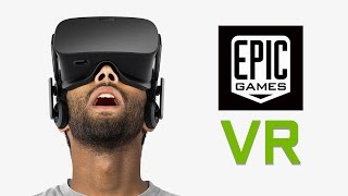 What does Epic Games think about VR [upl. by Sibella]