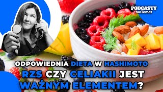 Odpowiednia dieta w chorobie Hashimoto RZS czy celiakii jest ważnym elementem leczenia l ZBC 66 [upl. by Ailerua]