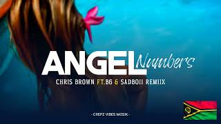 Chris Brown FtB6  Angel Numbers SadBoii Remiix2024 🇸🇧 [upl. by Zinn]