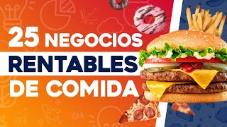 🍟 25 Negocios Rentables de Comida 🍔 Negocios de Comida Rentables [upl. by Allekram]