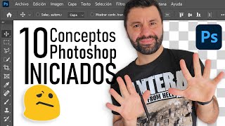 Photoshop 10 Conceptos Básicos para Principiantes 💪 [upl. by Dahs842]