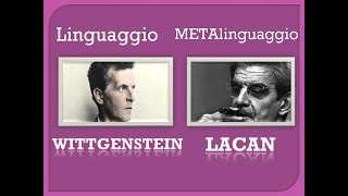 Lacan e Wittgenstein  Linguaggio e Metalinguaggio  Psicanalisi e filosofia 36 [upl. by Standish]