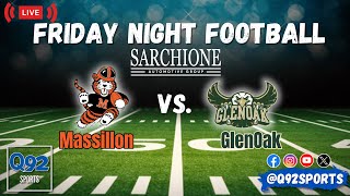 Friday Night Football Massillon VS GlenOak 83024 [upl. by Kilam]