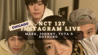 ENGSUB 090123 NCT 127 MARK JOHNNY YUTA amp DOYOUNG INSTAGRAM LIVE [upl. by Noam]