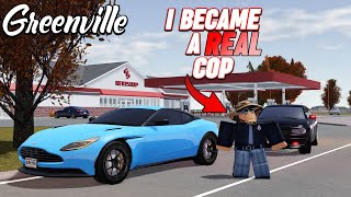 I BECAME A REAL COP IN GREENVILLE  ROBLOX  Greenville Roleplay [upl. by Blader]