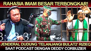 Terbongkar❗️Jenderal Dudung Telanjangi Bulat Rizieq Saat Podcast Dengan Deddy Corbuzier [upl. by Sylvanus]