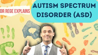 Autism Spectrum Disorder ASD Simplified  Causes of Autism  Diagnosis and Management  Dr Rege [upl. by Iel]