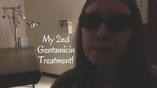 Getting Gentamicin 2  Menieres Disease Treatment [upl. by Winer]