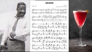 SLOE GIN FIZZ ERROLL GARNER  transcribed FREE JAZZ TRANSCRIPTION [upl. by Levy]