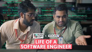 FilterCopy  Life Of A Software Engineer  Ft ThatsSoViraj [upl. by Pedaias621]