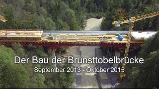 Der Bau der Brunsttobelbrücke [upl. by Niel]