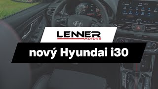 Nový Hyundai i30 FL 2024  mezi čím vybírat [upl. by Henrion491]