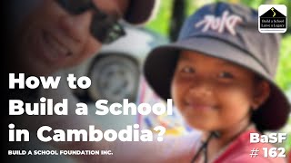 Build a School University How to Build a School BaSF162 in Cambodia with 5K  BaSFuniversity [upl. by Anitsrhc]