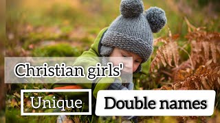 Unique and modern Christian baby girl two words [upl. by Hootman]