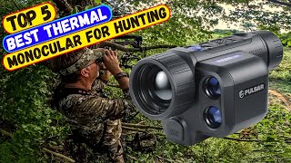 Top 5 Best Thermal Monocular for Hunting 2024 [upl. by Nannaihr]