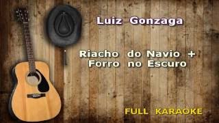 Luiz Gonzaga Riacho do Navio  Forro no Escuro [upl. by Ruffo]