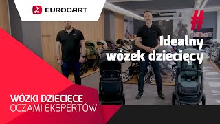 Idealny Wózek Dziecięcy  Wózki Dziecięce Oczami Ekspertów [upl. by Hakkeber203]