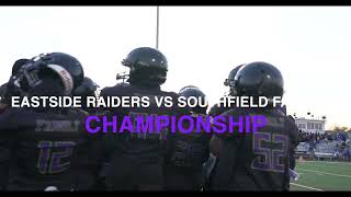 EASTSIDE RAIDERS VS SOUTHFIELD FALCONS CHAMPIONSHIP 2024 [upl. by Eronel]