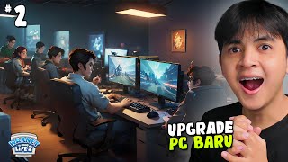 Upgrade PC Warnet Biar Lancar Main Game  Warnet Life 2 Indonesia  Part 2 [upl. by Adnovaj]