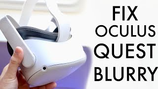 How To FIX Oculus Quest 2 Looks Blurry [upl. by Milli]