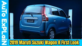 2019 Maruti Suzuki Wagon R  First Look Video [upl. by Stevy]