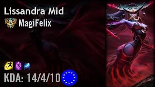 Lissandra Mid vs Kassadin  MagiFelix  EUW Challenger Patch 69 [upl. by Aisatsana]