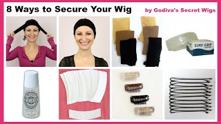 8 Ways to Secure Your Wig Official Godivas Secret Wigs Video [upl. by Warfield]