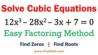 Solve Cubic Equations  Easy Factoring Method [upl. by Ylatfen31]