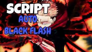 🔥🔥 SCRIPT 100 BLACK FLASH🔥🔥⛩️JUJUTSO SHENANIGANS SCRIPT⛩️ [upl. by Anahsahs]