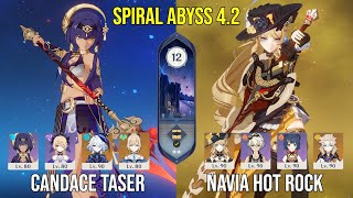 C6 Candace Taser amp C0 Navia Hot Rock  Genshin Impact Spiral Abyss Floor 12 9 Stars [upl. by O'Reilly]