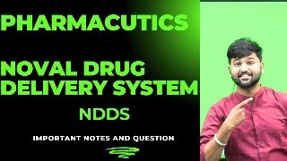 Novel Drug Delivery System NDDS 1class [upl. by Enigroeg]