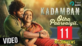 Kadamban  Otha Paarvaiyil Video Song  Yuvan Shankar Raja  Arya Catherine  Trend Music [upl. by Anaehs]