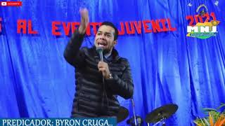 BYRON CRUGA PRÉDICA LA SANTIDAD LO MÁS NUEVO [upl. by Pippas486]