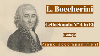 Boccherini  Cello Sonata Nº 4 in Eb arr Piatti  I Adagio  Piano Accompaniment [upl. by Ahsitauq]