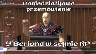 Poniedziałkowe przemówienie YBeriona w sejmie 181223 gothic sejm [upl. by Fasto]