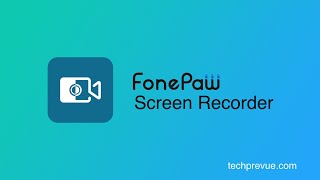 Tutorial  FonePaw Screen Recorder [upl. by Larry]