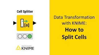 Data Transformation with KNIME How to Split Cells [upl. by Suinotna]